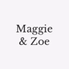 Maggie & Zoe